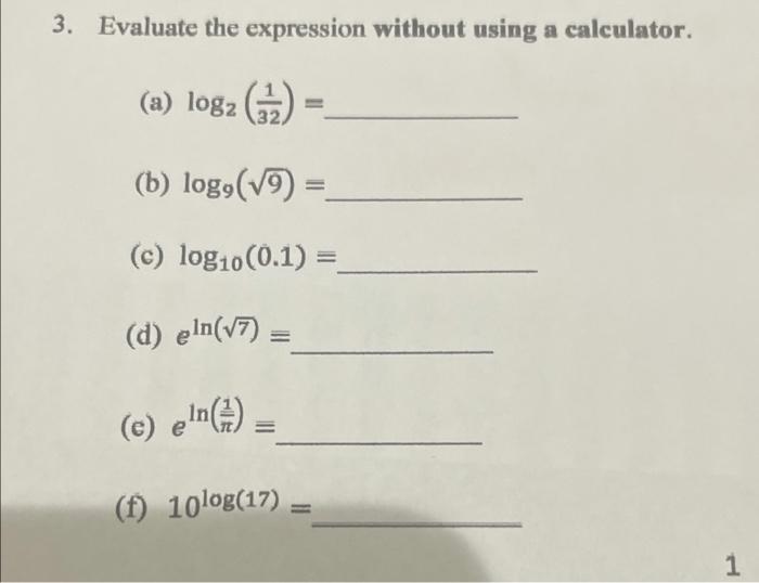 Solved 3. Evaluate the expression without using a | Chegg.com