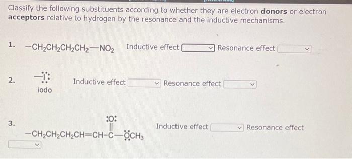 Solved Classify the following substituents according to | Chegg.com