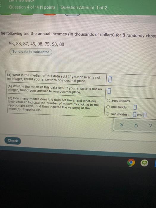 Solved Question 4 of 14 (1 point) Question Attempt: 1 of 2 | Chegg.com