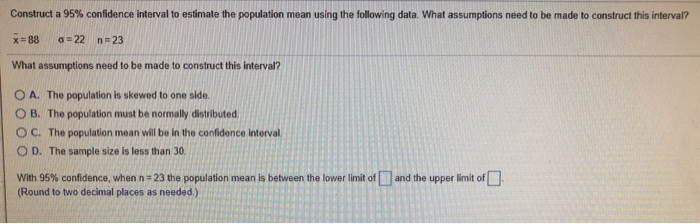 Solved Construct a 95% confidence interval to estimate the | Chegg.com