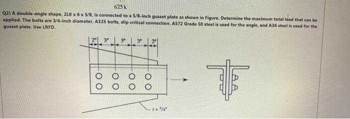 solved-625k-q2-a-double-angle-shape-2l6-x-6-x-5-8-is-chegg