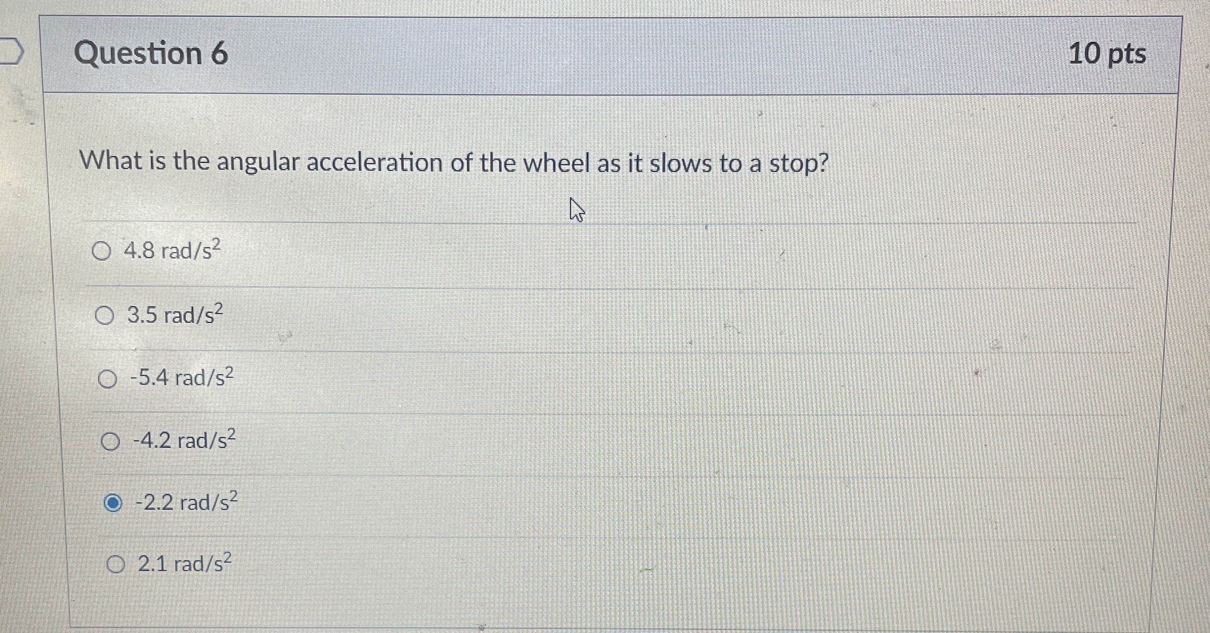 Solved Question 610 ﻿ptsWhat is the angular acceleration of | Chegg.com ...