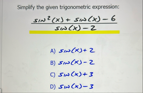 Solved Simplify the given trigonometric | Chegg.com
