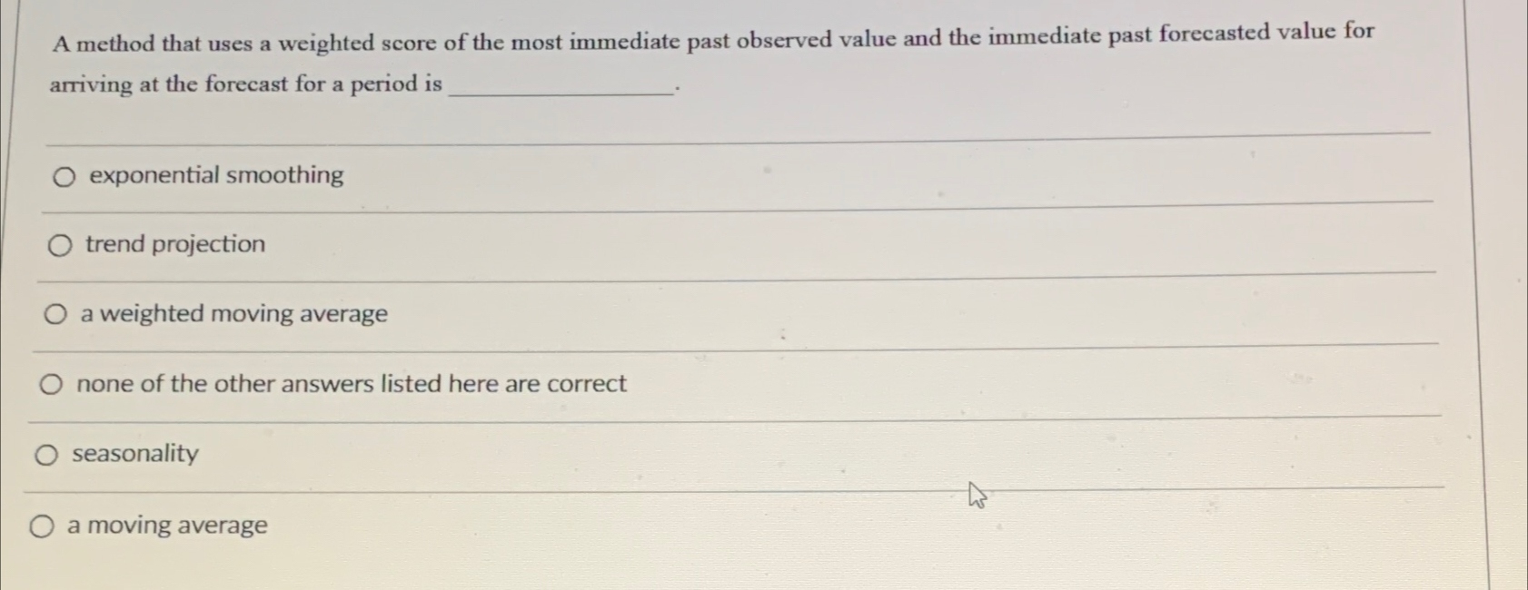 Solved A method that uses a weighted score of the most | Chegg.com