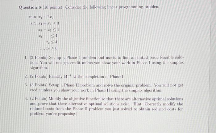 Solved Question 6 ( 10 points). Consider the following | Chegg.com