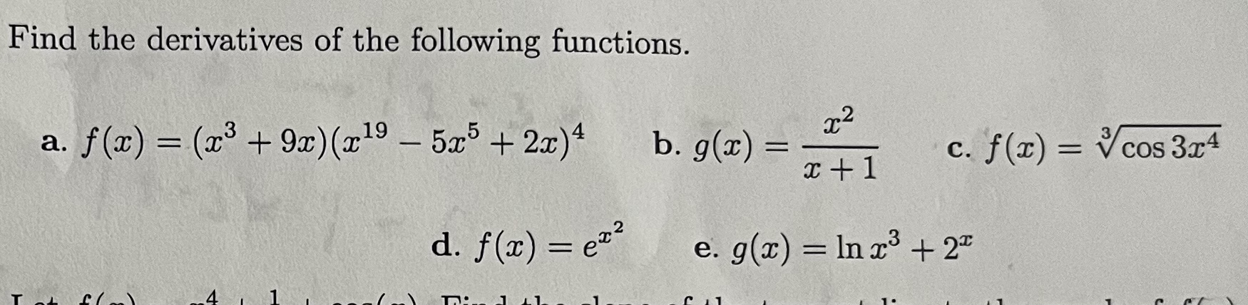 Solved Find the derivatives of the following | Chegg.com