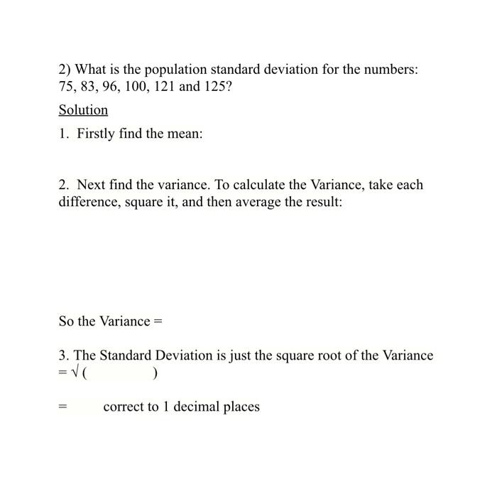 Solved 2) What is the population standard deviation for the | Chegg.com