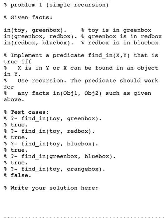 Solved $ problem 1 (simple recursion) & Given facts: in(toy, | Chegg.com
