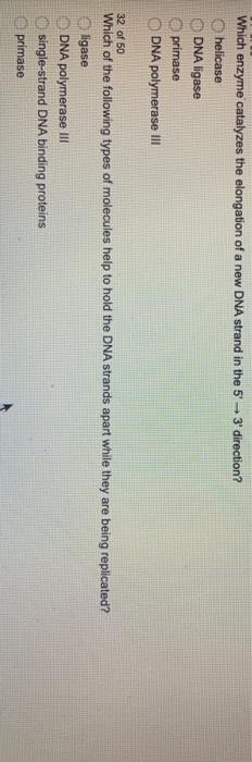 Solved Which Enzyme Catalyzes The Elongation Of A New Dna | Chegg.com