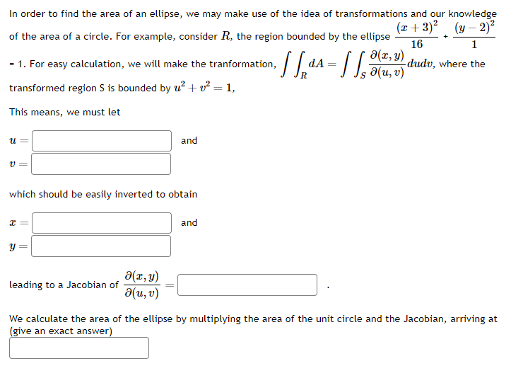 Solved In order to find the area of an ellipse, we may make | Chegg.com