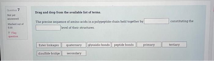 Drag and drop from the available list of terms. The | Chegg.com