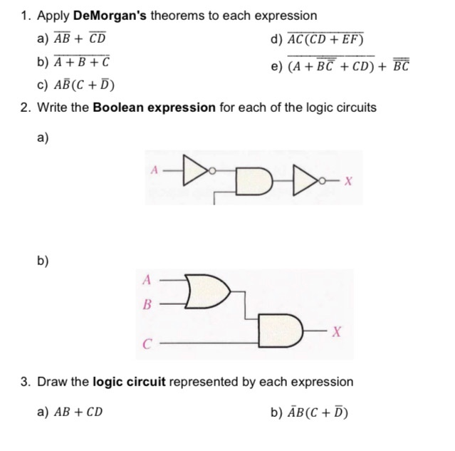 Solved 1. Apply DeMorgan's Theorems To Each Expression A) AB | Chegg.com