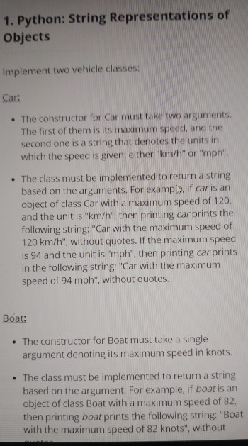 Solved Python: String Representations of ObjectsImplement | Chegg.com