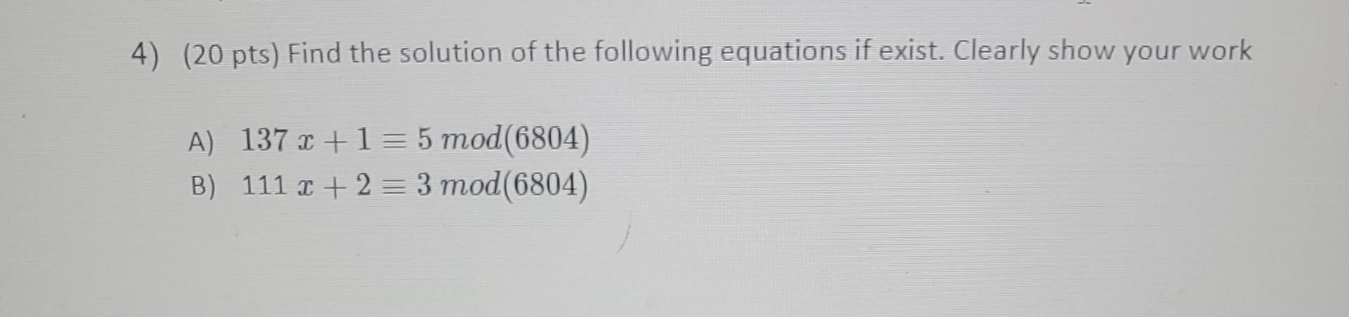 Solved 4 20 Pts Find The Solution Of The Following