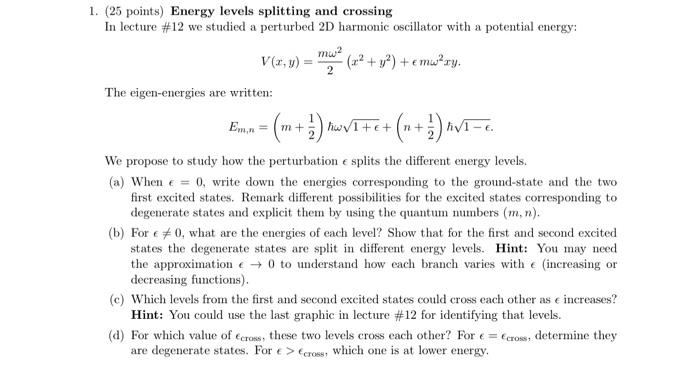 Solved 1. (25 points) Energy levels splitting and crossing | Chegg.com