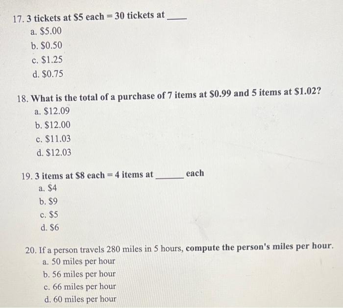 Solved 17. 3 Tickets At $5 Each =30 Tickets At A. $5.00 B. | Chegg.com