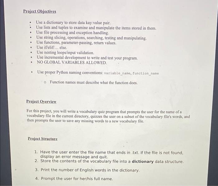 Solved Project Objectives Use a dictionary to store data | Chegg.com