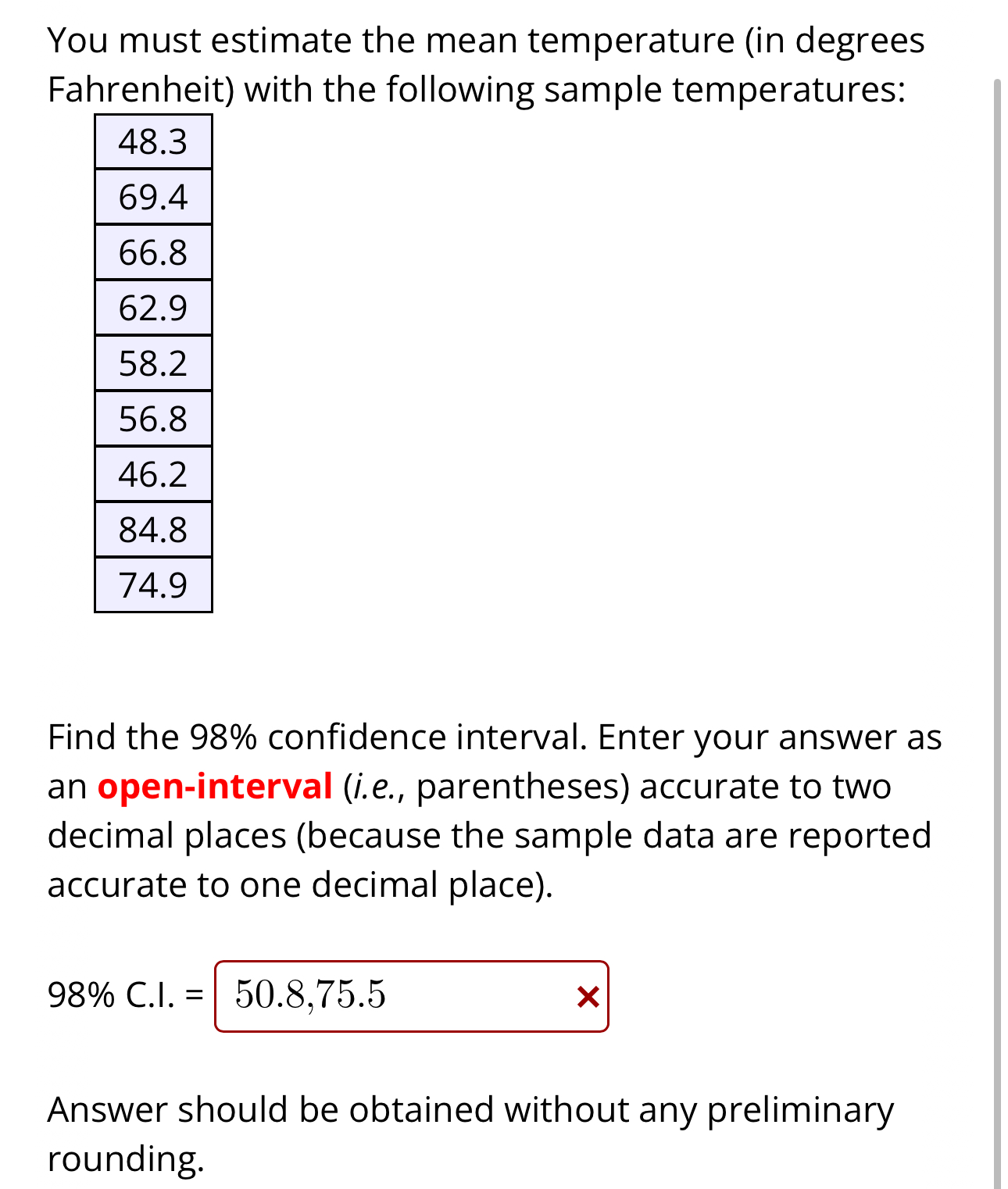 You must estimate the mean temperature (in degrees | Chegg.com