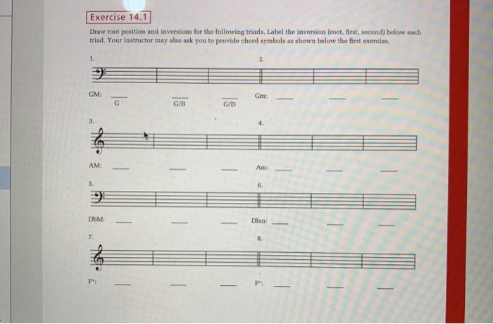 Exercise 14.1 Draw root position and in versions for | Chegg.com