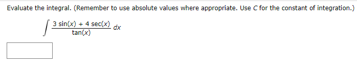 Solved Evaluate the integral. (Remember to use absolute | Chegg.com