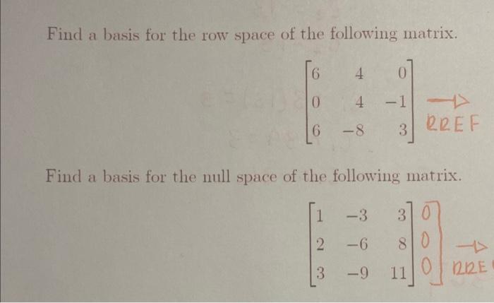 Solved Find a basis for the row space of the following | Chegg.com