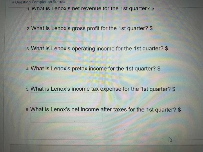 Solved QUESTION 3 . . Lenox, Inc. has an tax rate of