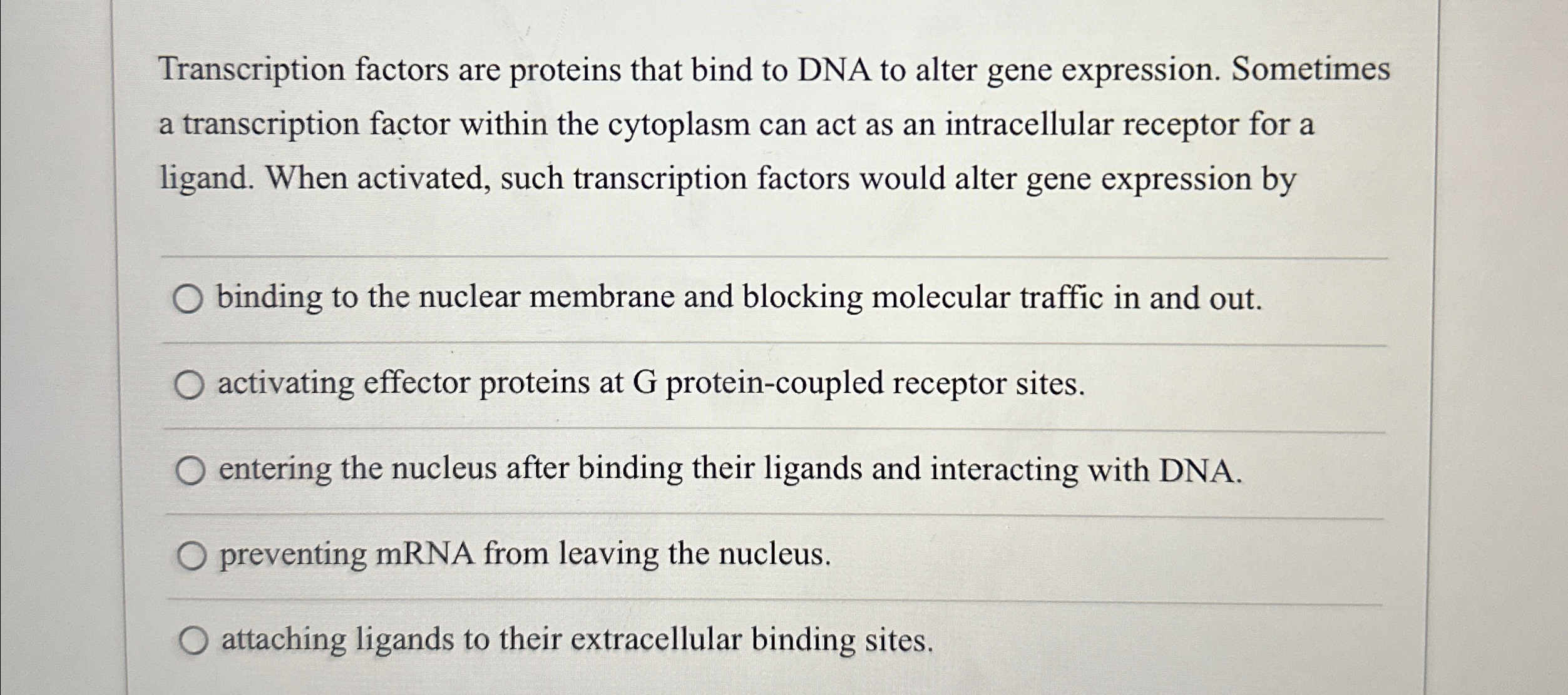 Solved Transcription factors are proteins that bind to DNA | Chegg.com