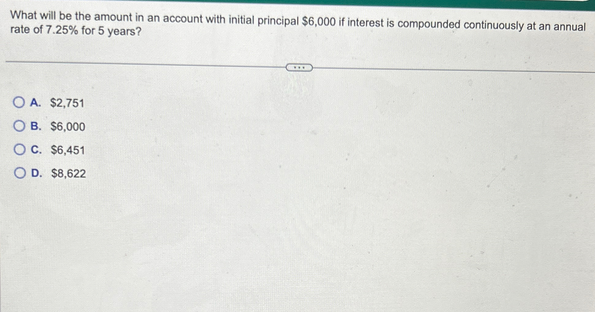 Solved What will be the amount in an account with initial | Chegg.com