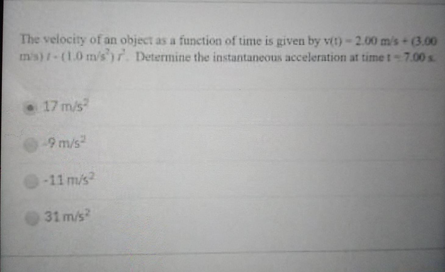 Solved The velocity of an object as a function of time is | Chegg.com