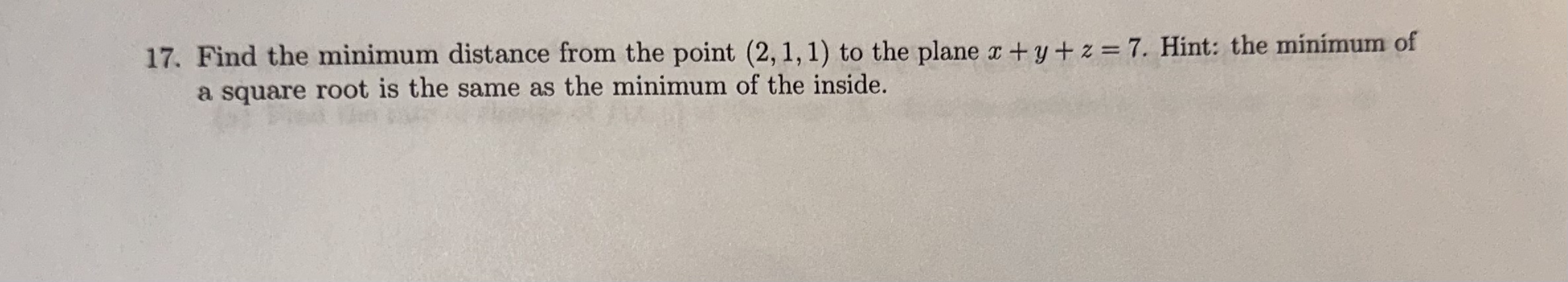 Solved Find the minimum distance from the point (2,1,1) ﻿to | Chegg.com