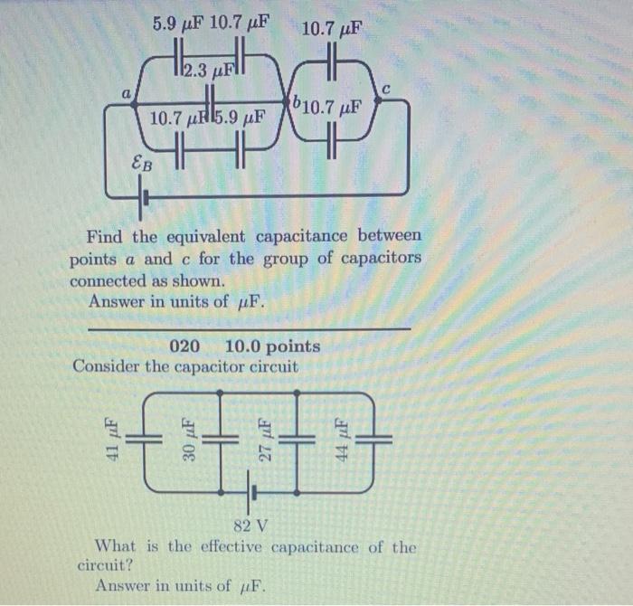 Solved 5.9 uF 10.7 uF 10.7 uF 12301 112.3 uF a 610.7 LF 10.7 | Chegg.com