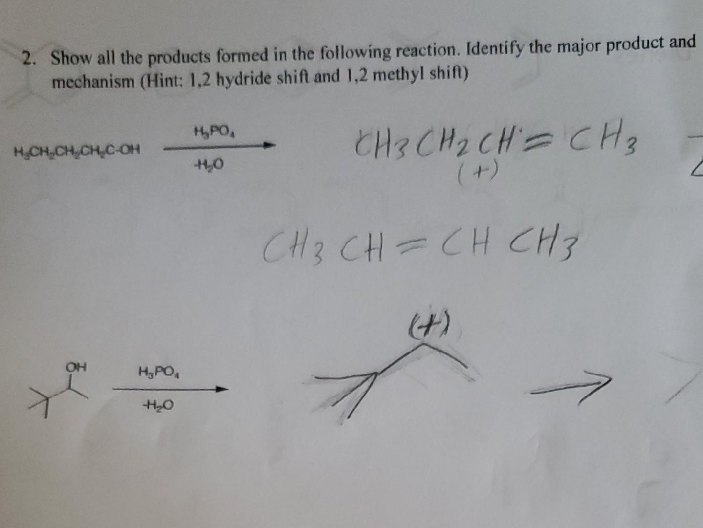 Solved 2. Show All The Products Formed In The Following | Chegg.com