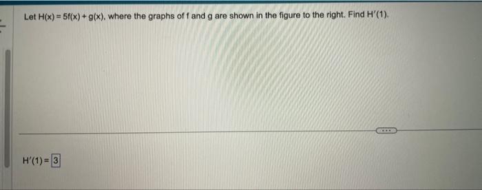 Solved Let H(x)=5f(x)+g(x), where the graphs of f and g are | Chegg.com