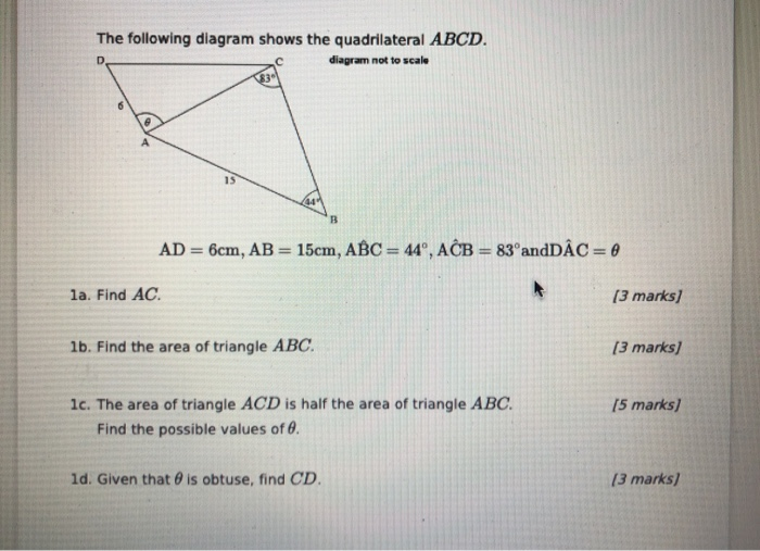 Solved The Following Diagram Shows The Quadrilateral ABCD. | Chegg.com