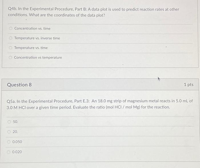 Solved Q1a. Identify the major factor affecting reaction | Chegg.com