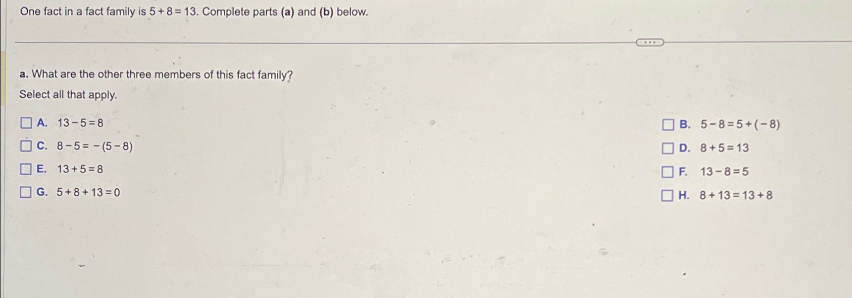 Solved One fact in a fact family is 5+8=13. ﻿Complete parts | Chegg.com