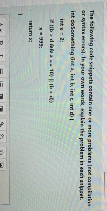 Solved The following code snippets contain one or more | Chegg.com