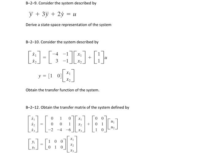 Solved B-2-9. Consider the system described by \[ | Chegg.com