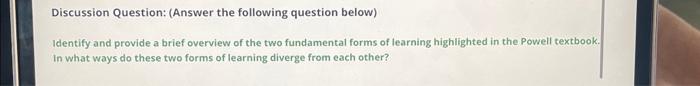 Solved Discussion Question: (Answer The Following Question | Chegg.com