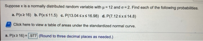Solved Suppose x is a normally distributed random variable | Chegg.com