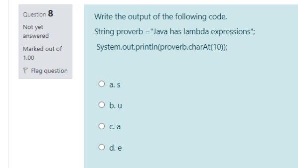 Solved Question 8 Write the output of the following code. | Chegg.com