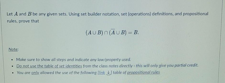 Solved Let A And B Be Any Given Sets. Using Set Builder | Chegg.com