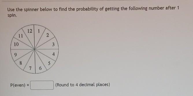 Solved Use the spinner below to find the probability of | Chegg.com