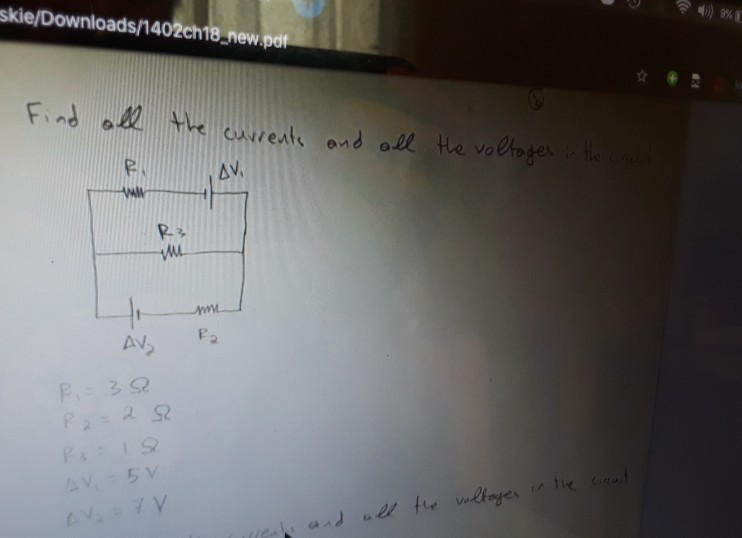 Solved Find all the currents and all the voltages in the | Chegg.com