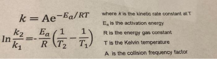 Solved 4. If The Arrhenius Activation Energy For The | Chegg.com