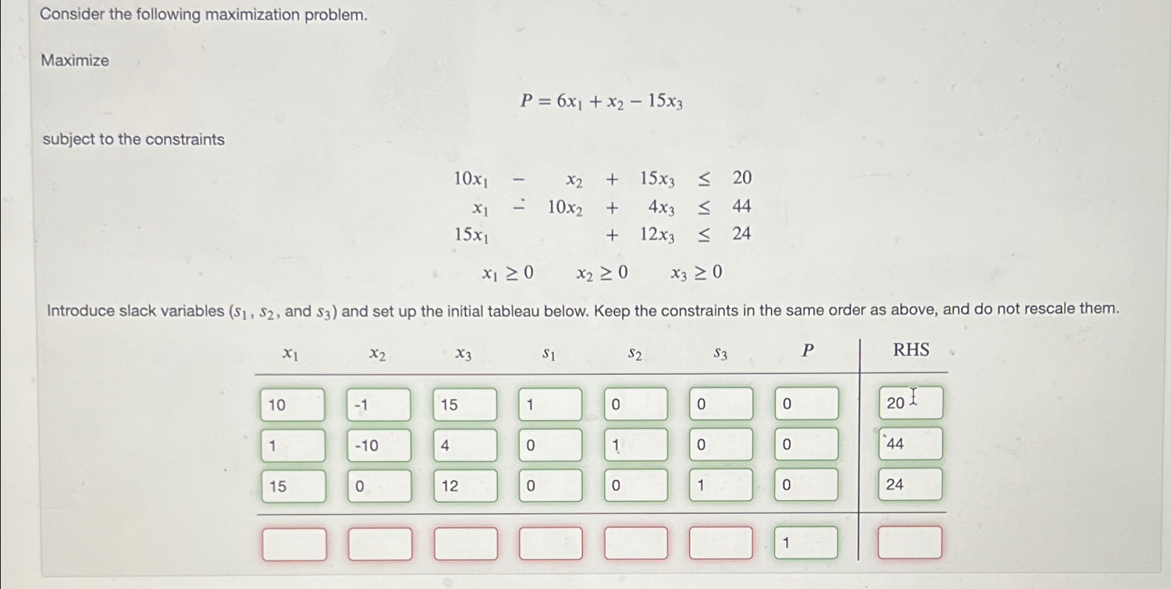 Solved Consider The Following Maximization | Chegg.com