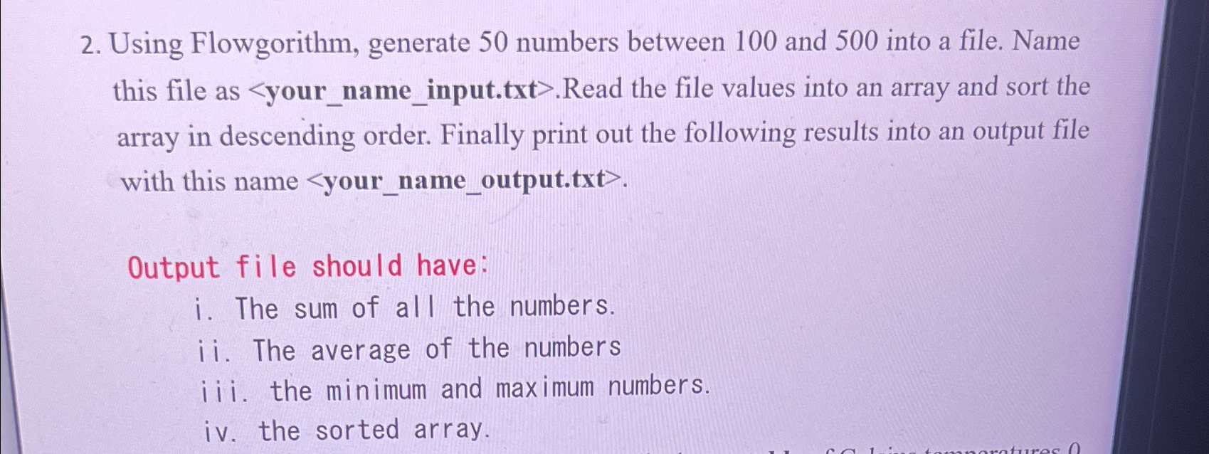 Solved Using Flowgorithm, generate 50 ﻿numbers between 100 | Chegg.com