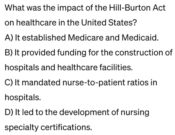 pNursing What was the impact of the Hill Burton Act Chegg