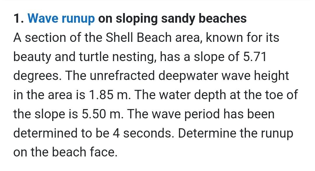 Solved 1. Wave Runup On Sloping Sandy Beaches A Section Of | Chegg.com