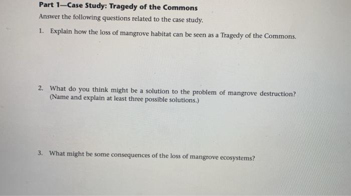 Solved Part 1 Case Study: Tragedy of the Commons Answer the Chegg com